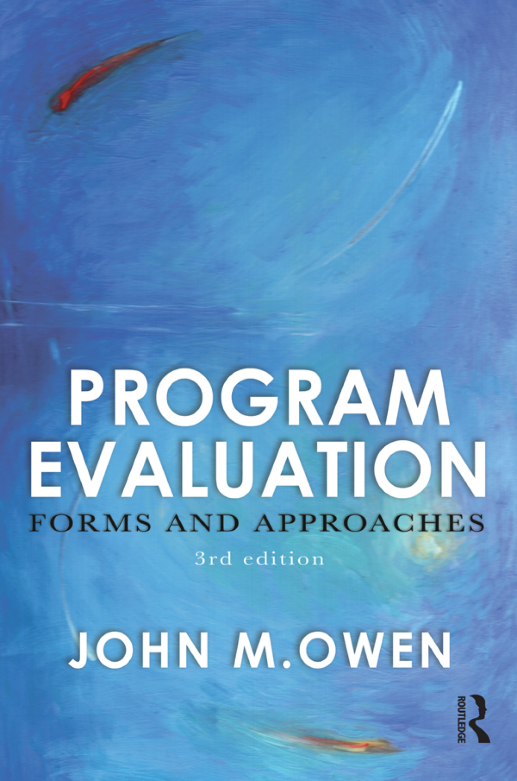 Program Evaluation - 3rd Edition (eBook)