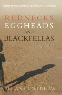 Cover image: Rednecks, Eggheads and Blackfellas 1st edition 9780367719197