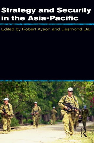 صورة الغلاف: Strategy and Security in the Asia-Pacific 1st edition 9780367719487