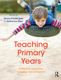 Cover image: Teaching Primary Years 1st edition 9781760632304