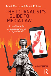 Cover image: The Journalist's Guide to Media Law 6th edition 9781760297848