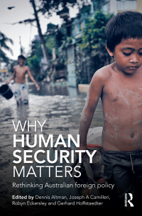 صورة الغلاف: Why Human Security Matters 1st edition 9781743312025