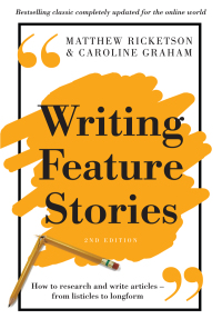 Titelbild: Writing Feature Stories 2nd edition 9781760113698