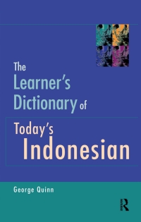 Omslagafbeelding: The Learner's Dictionary of Today's Indonesian 1st edition 9780367719791