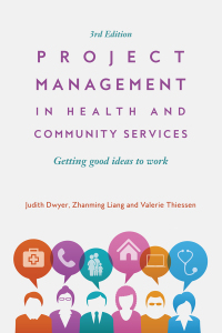 صورة الغلاف: Project Management in Health and Community Services 3rd edition 9781760632816