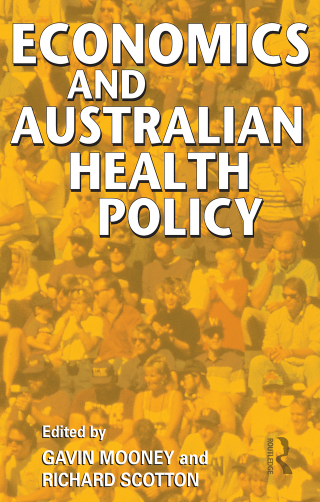 Cover image: Economics and Australian Health Policy 1st edition 9780367717995