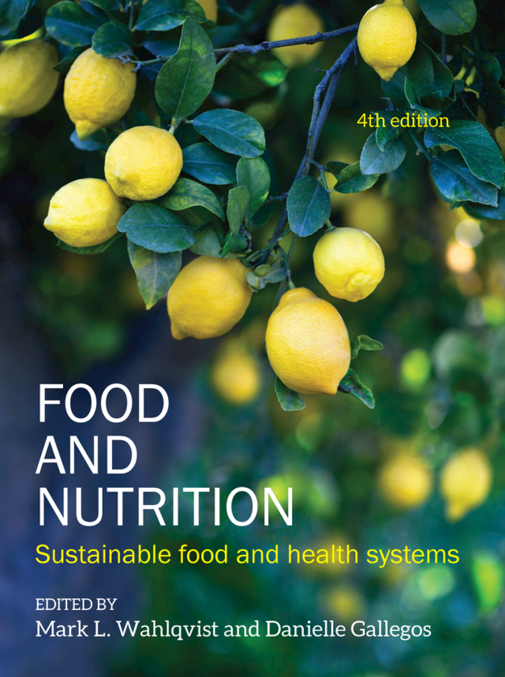 Food and Nutrition Sustainable food and health systems 4th Edition