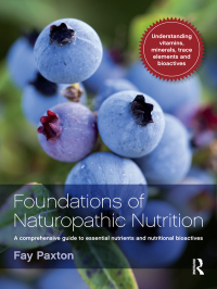 Cover image: Foundations of Naturopathic Nutrition 1st edition 9781742370408