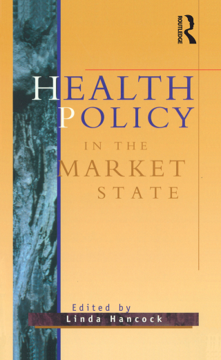 Cover image: Health Policy in the Market State 1st edition 9781864487244