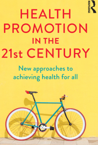 Cover image: Health Promotion in the 21st Century 1st edition 9781760875145