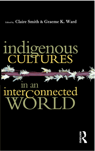 Imagen de portada: Indigenous Cultures in an Interconnected World 1st edition 9781864489262