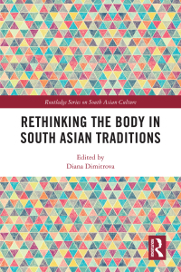 Immagine di copertina: Rethinking the Body in South Asian Traditions 1st edition 9780367545239