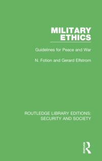 Cover image: Military Ethics 1st edition 9780367608507