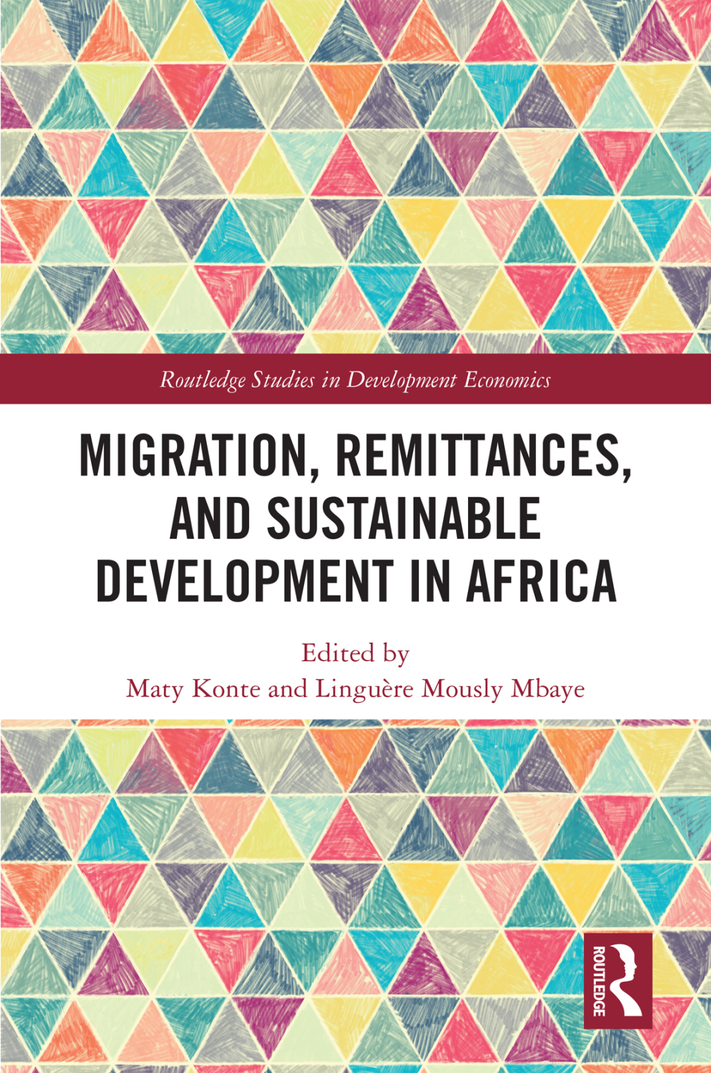 Migration, Remittances, and Sustainable Development in Africa 1st Edition