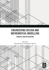 Cover image: Engineering Design and Mathematical Modelling 1st edition 9780367636265