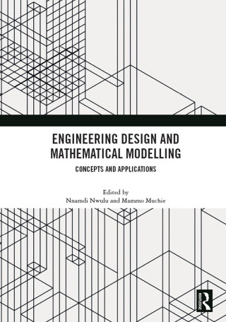 Imagen de portada: Engineering Design and Mathematical Modelling 1st edition 9780367636265