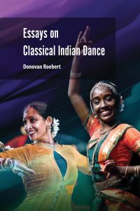 Cover image: Essays on Classical Indian Dance 1st edition 9789814877473