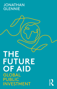 Cover image: The Future of Aid 1st edition 9780367404970