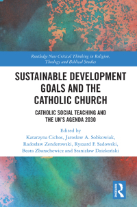 Omslagafbeelding: Sustainable Development Goals and the Catholic Church 1st edition 9780367506353