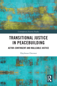 Cover image: Transitional Justice in Peacebuilding 1st edition 9780367637927