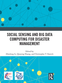 Cover image: Social Sensing and Big Data Computing for Disaster Management 1st edition 9780367617653