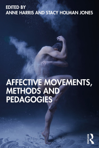 Cover image: Affective Movements, Methods and Pedagogies 1st edition 9780367437336