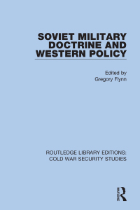 صورة الغلاف: Soviet Military Doctrine and Western Policy 1st edition 9780367619152