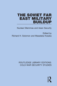 Omslagafbeelding: The Soviet Far East Military Buildup 1st edition 9780367623258