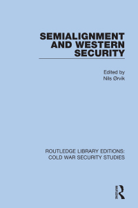 صورة الغلاف: Semialignment and Western Security 1st edition 9780367633882