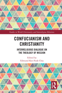 صورة الغلاف: Confucianism and Christianity 1st edition 9780367642075