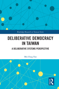 Imagen de portada: Deliberative Democracy in Taiwan 1st edition 9780367407377