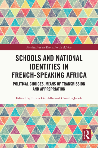 Titelbild: Schools and National Identities in French-speaking Africa 1st edition 9780367634674