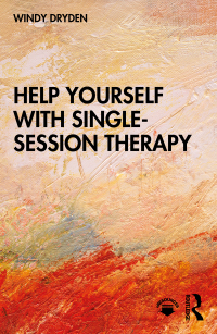 Cover image: Help Yourself with Single-Session Therapy 1st edition 9780367632625