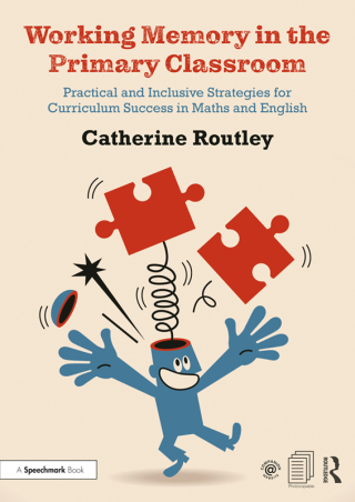 Cover image: Working Memory in the Primary Classroom 1st edition 9780367416980