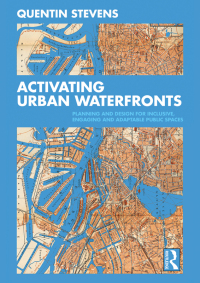 صورة الغلاف: Activating Urban Waterfronts 1st edition 9780367473259