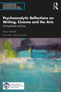 Imagen de portada: Psychoanalytic Reflections on Writing, Cinema and the Arts 1st edition 9780367482503