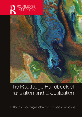 表紙画像: The Routledge Handbook of Translation and Globalization 1st edition 9780815359456
