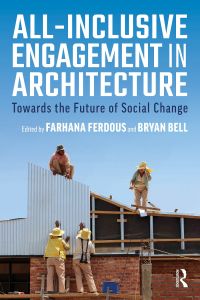 Cover image: All-Inclusive Engagement in Architecture 1st edition 9780367341954