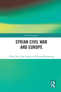 Cover image: Syrian Civil War and Europe 1st edition 9780367648961