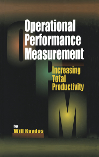 Cover image: Operational Performance Measurement 1st edition 9781574440997