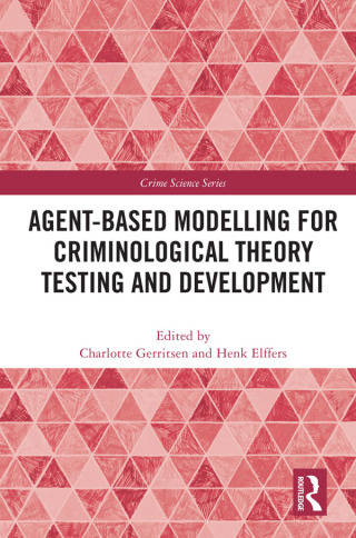 Titelbild: Agent-Based Modelling for Criminological Theory Testing and Development 1st edition 9780367228521