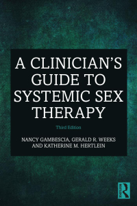 Imagen de portada: A Clinician's Guide to Systemic Sex Therapy 3rd edition 9780367228064