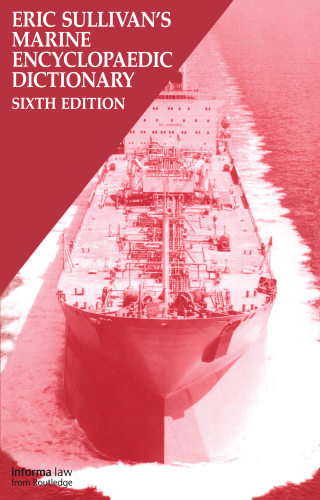Cover image: Marine Encyclopaedic Dictionary 6th edition 9781859786543