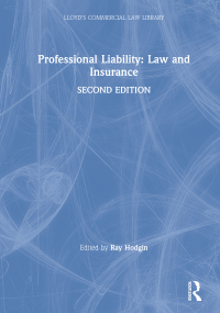 Cover image: Professional Liability: Law and Insurance 2nd edition 9781859786987