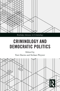 Cover image: Criminology and Democratic Politics 1st edition 9780367652296