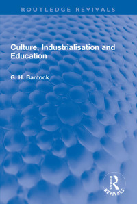 صورة الغلاف: Culture, Industrialisation and Education 1st edition 9780367650681