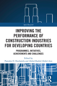 Cover image: Improving the Performance of Construction Industries for Developing Countries 1st edition 9780367338626