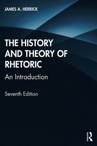Cover image: The History and Theory of Rhetoric 7th edition 9780367427344