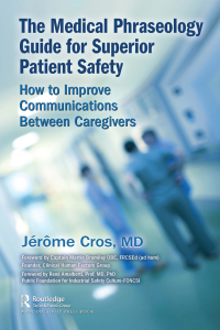 صورة الغلاف: The Medical Phraseology Guide for Superior Patient Safety 1st edition 9780367652463