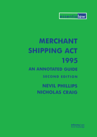 Imagen de portada: Merchant Shipping Act 1995: An Annotated Guide 2nd edition 9781859785638